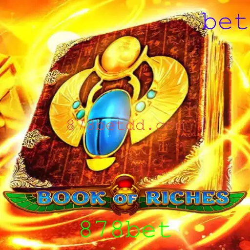 Explorando o Mundo do Jogo 'BookofRiches' na Plataforma 878bet