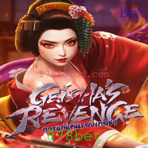 GeishasRevenge: Descubra o Universo Fascinante deste Novo Jogo de 878bet