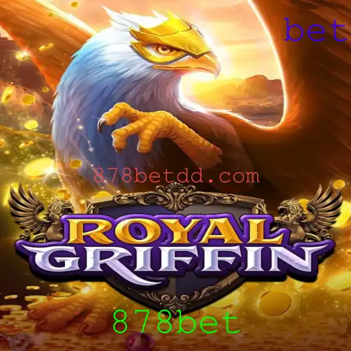 Explorando o Fascinante Mundo de RoyalGriffin no Universo 878bet